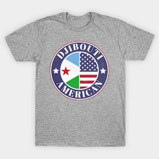 Proud Djibouti-American Badge - Djibouti Flag T-Shirt